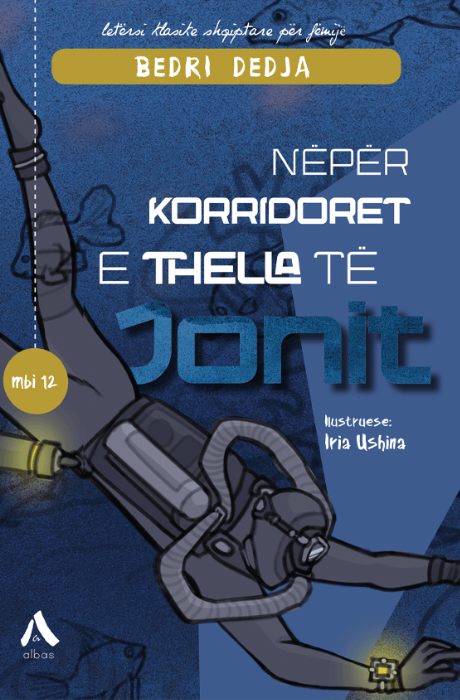 Nëpër korridoret e thella të Jonit