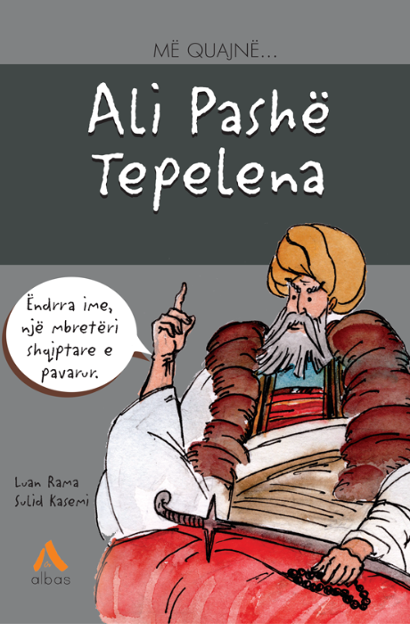 Më quajnë - Ali Pashë Tepelena