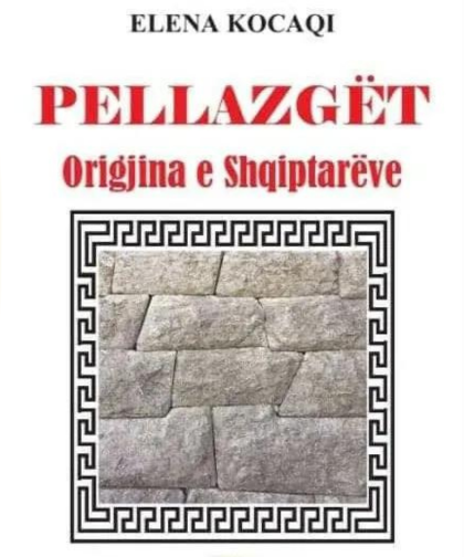 Pellazgët - Origjina e Shqiptarëve