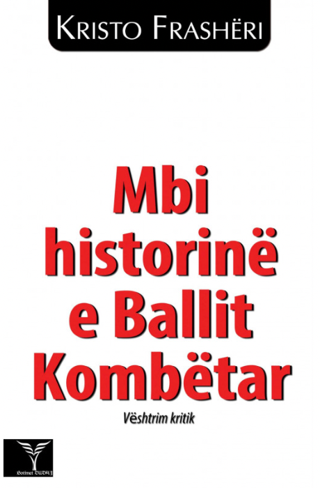 Mbi historinë e Ballit Kombëtar