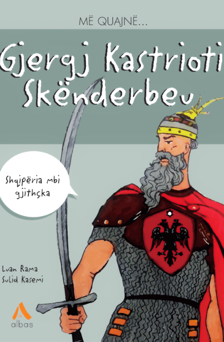Më quajnë - Gjergj Kastrioti Skënderbeu
