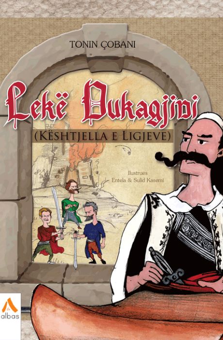 Lekë Dukagjini - Kështjella e ligjeve