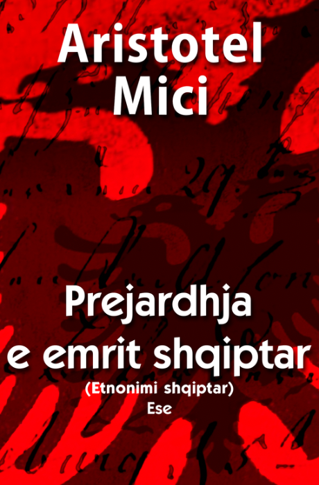 Prejardhja e emrit shqiptar