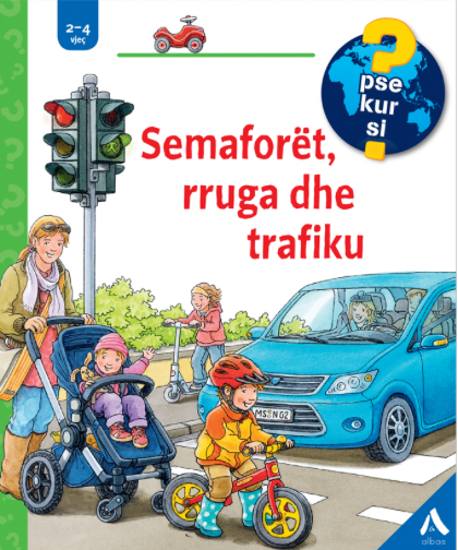 Semaforët, rruga dhe trafiku
