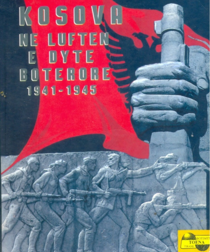Kosova në luftën e dytë botërore