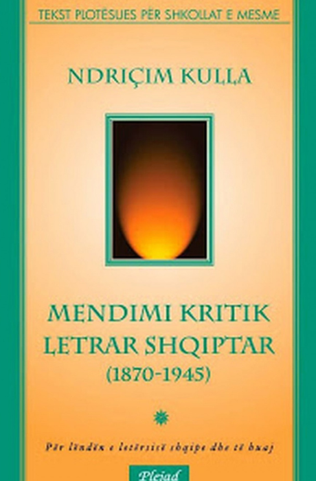 Mendimi kritik letrar shqiptar (1870-1945)
