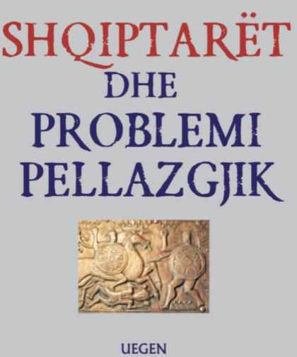 Shqiptaret dhe problemi pellazgjik