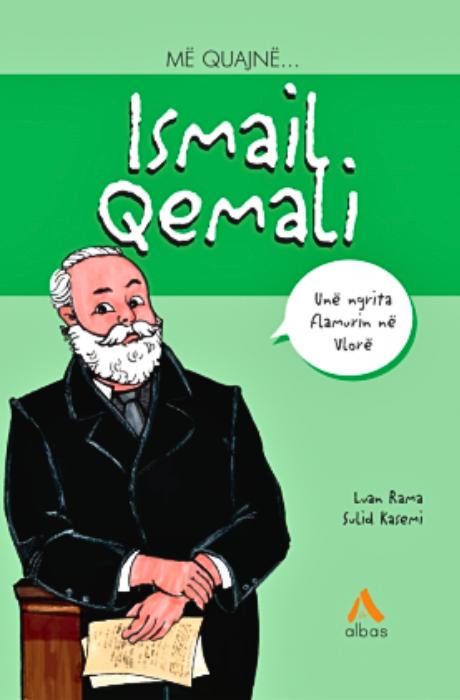 Më quajnë - Ismail Qemali