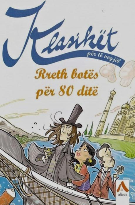 Klasikët - Rreth botës për 80 ditë
