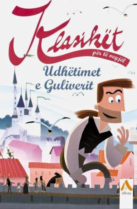 Klasikët - Udhëtimet e Guliverit