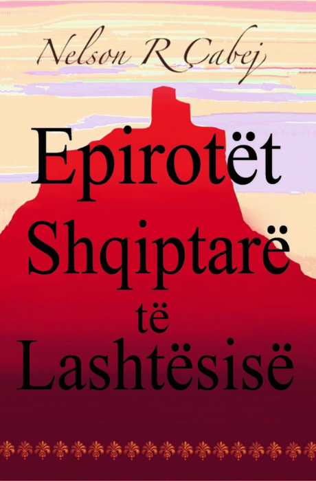 Epirotët Shqiptarë të Lashtësisë