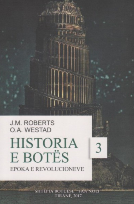 Historia e Botës 3 - Epoka e revolucioneve