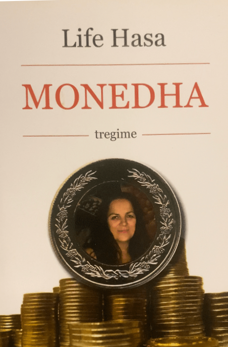 Monedha - Tregime