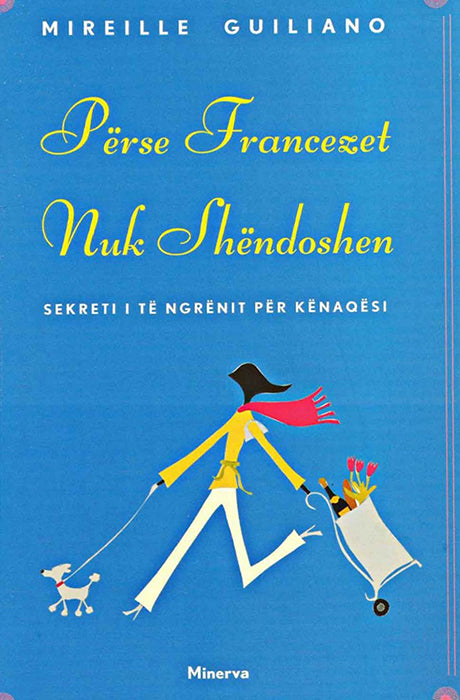 Përse francezët nuk shëndoshen
