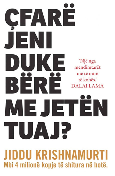 Çfarë jeni duke bërë me jetën tuaj?