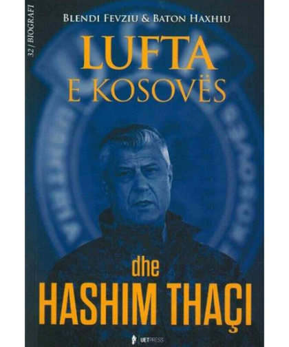 Lufta et Kosovo de Hashim Thaçi