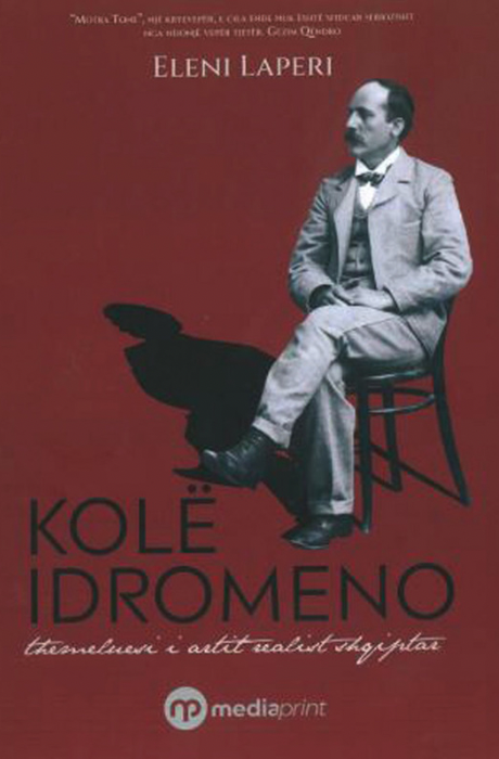 Kolë Idromeno - Themeluesi i artit realist shqiptar