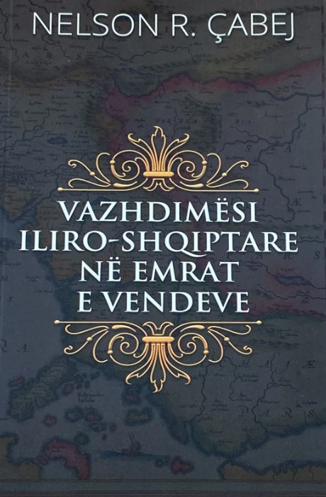 Vazhdimësi iliro-shqiptare në emrat e vendeve