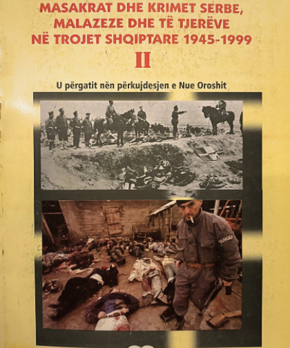 Masakrat dhe krimet serbe,
 Malazeze et të tjerëve
 në trojet shqiptare 1945-1999