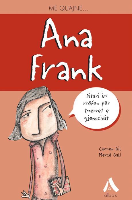 Më quajnë - Ana Frank