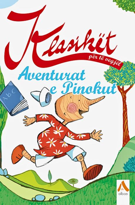 Klasikët - Aventurat e Pinokut