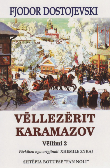 Vëllezërit Karamazov - Vëllimi i dytë