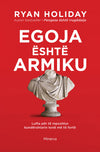 Egoja është armiku